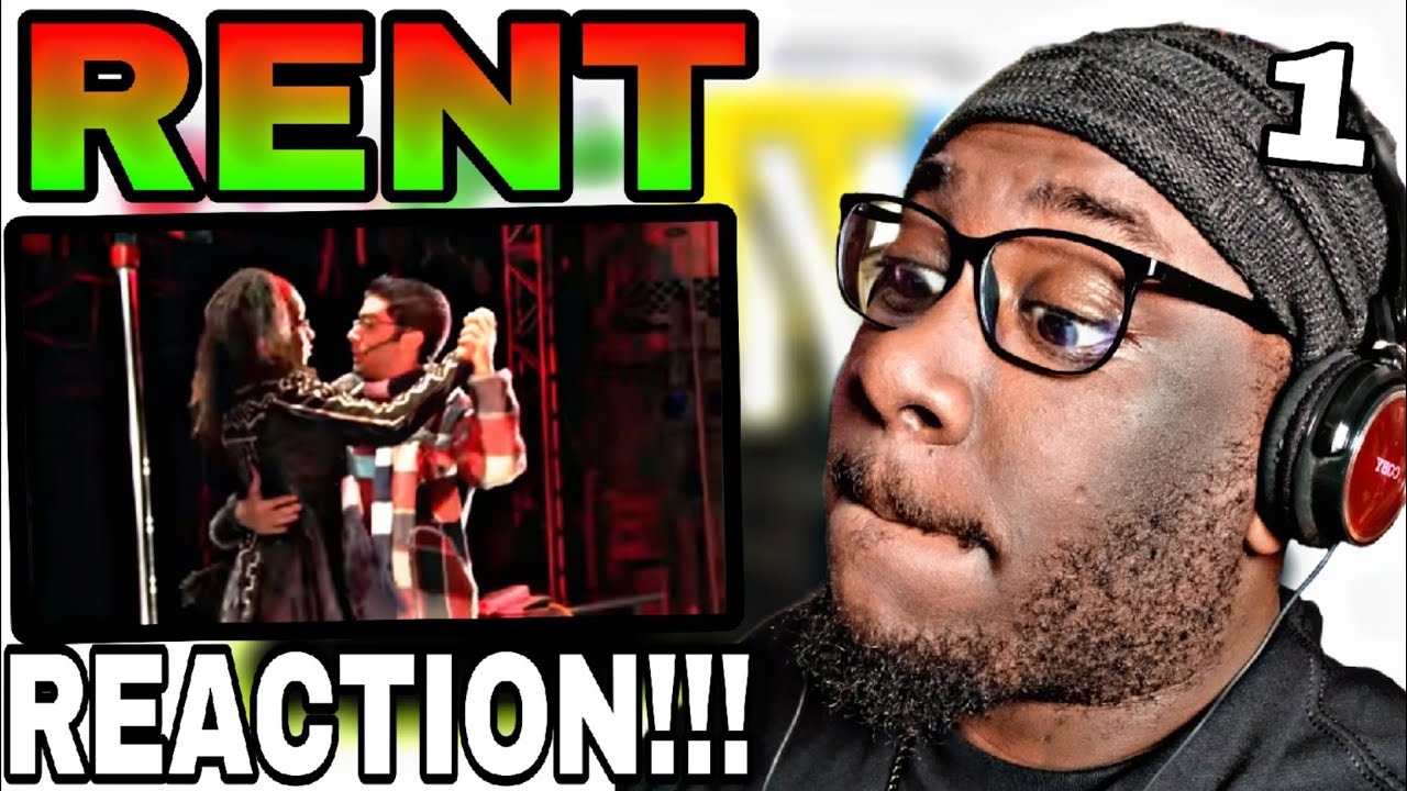 My First Reaction to RENT!!