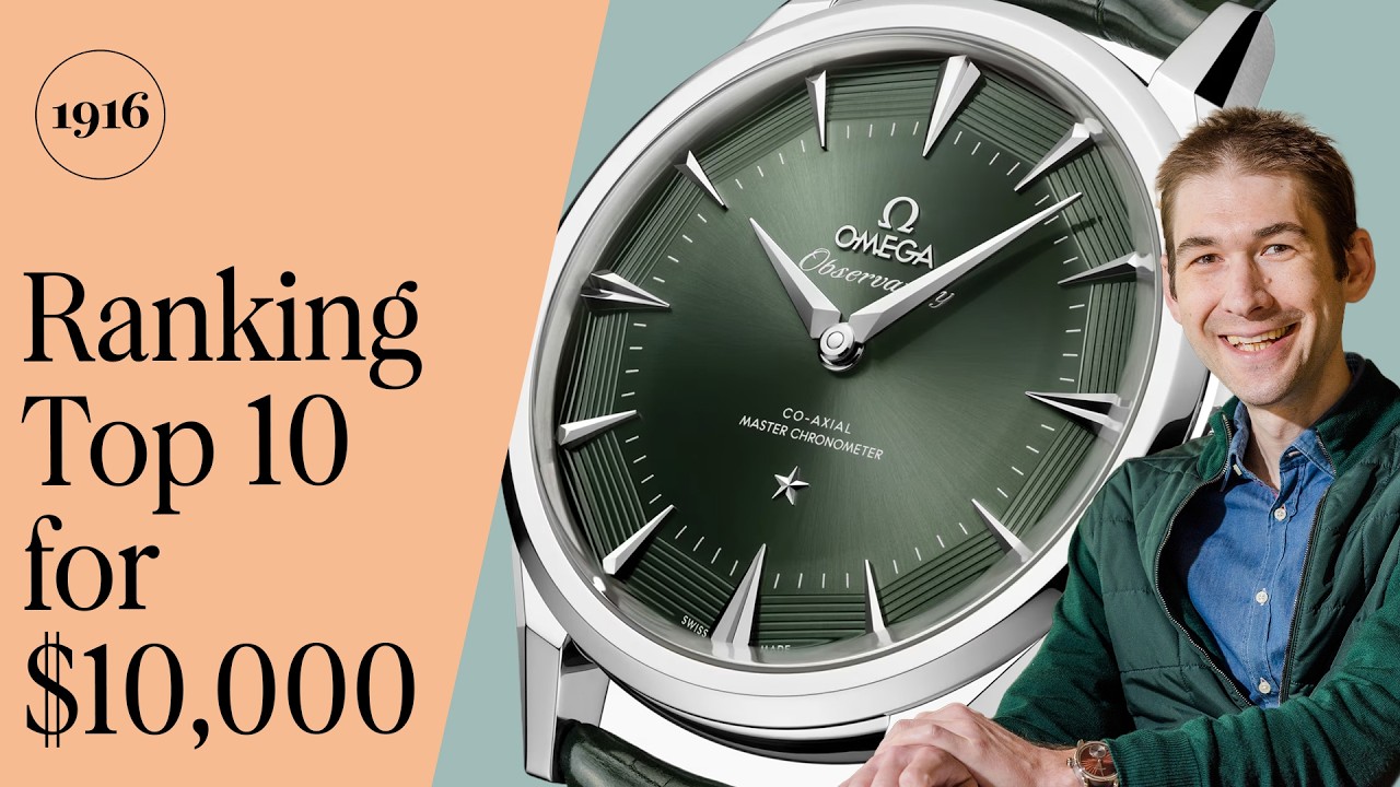 Tim Ranks the Top 10 Watches for $10,000