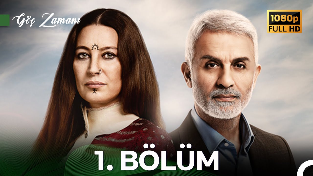 Göç Zamanı 1. Bölüm (İyileştirilmiş Görüntü)
