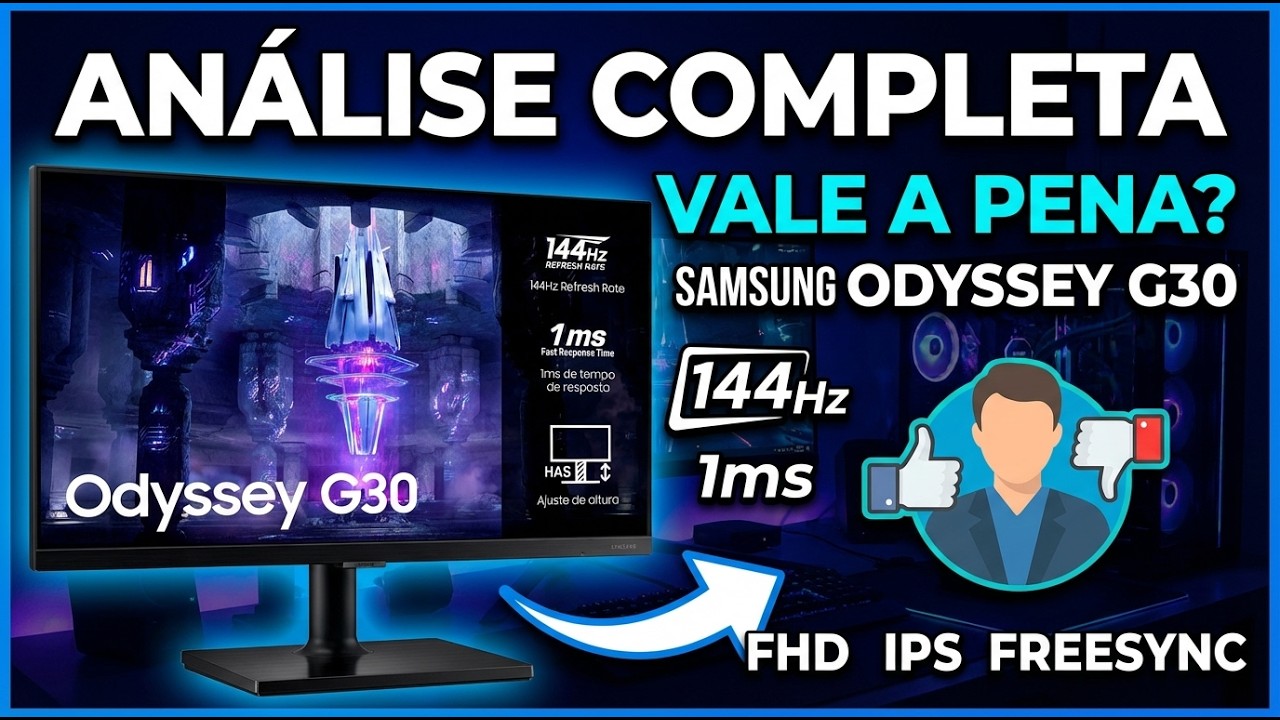 Monitor Gamer Samsung Odyssey G30 24” 144Hz 1ms Vale a Pena em 2026 ? Review Completo!