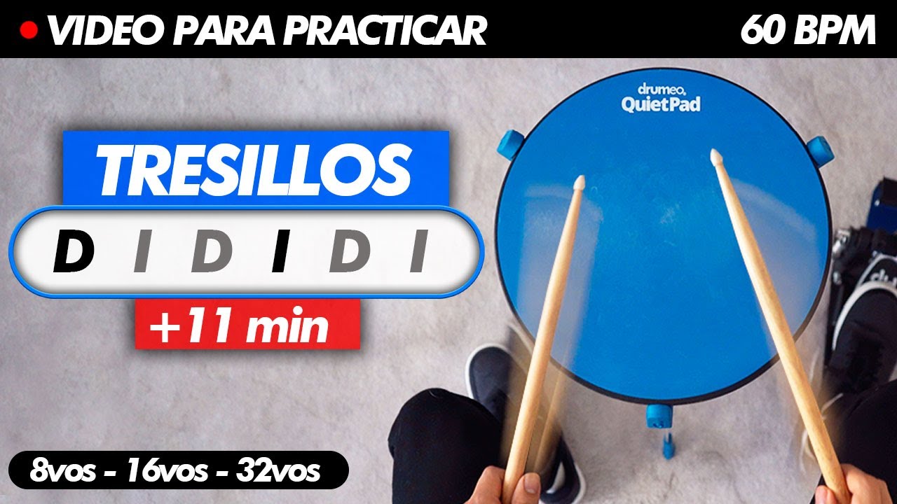 Practica tus TRESILLOS con este video (8 -16 - 32 vos)