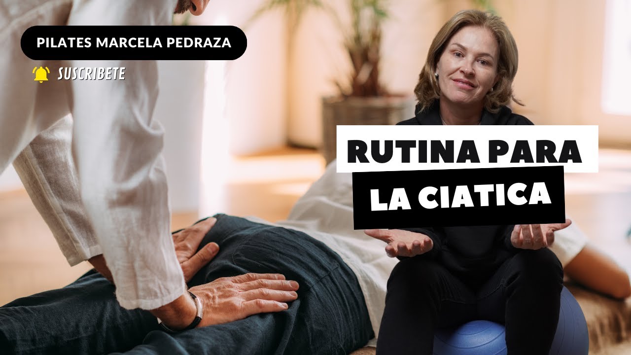 RUTINA PARA CIATICA
