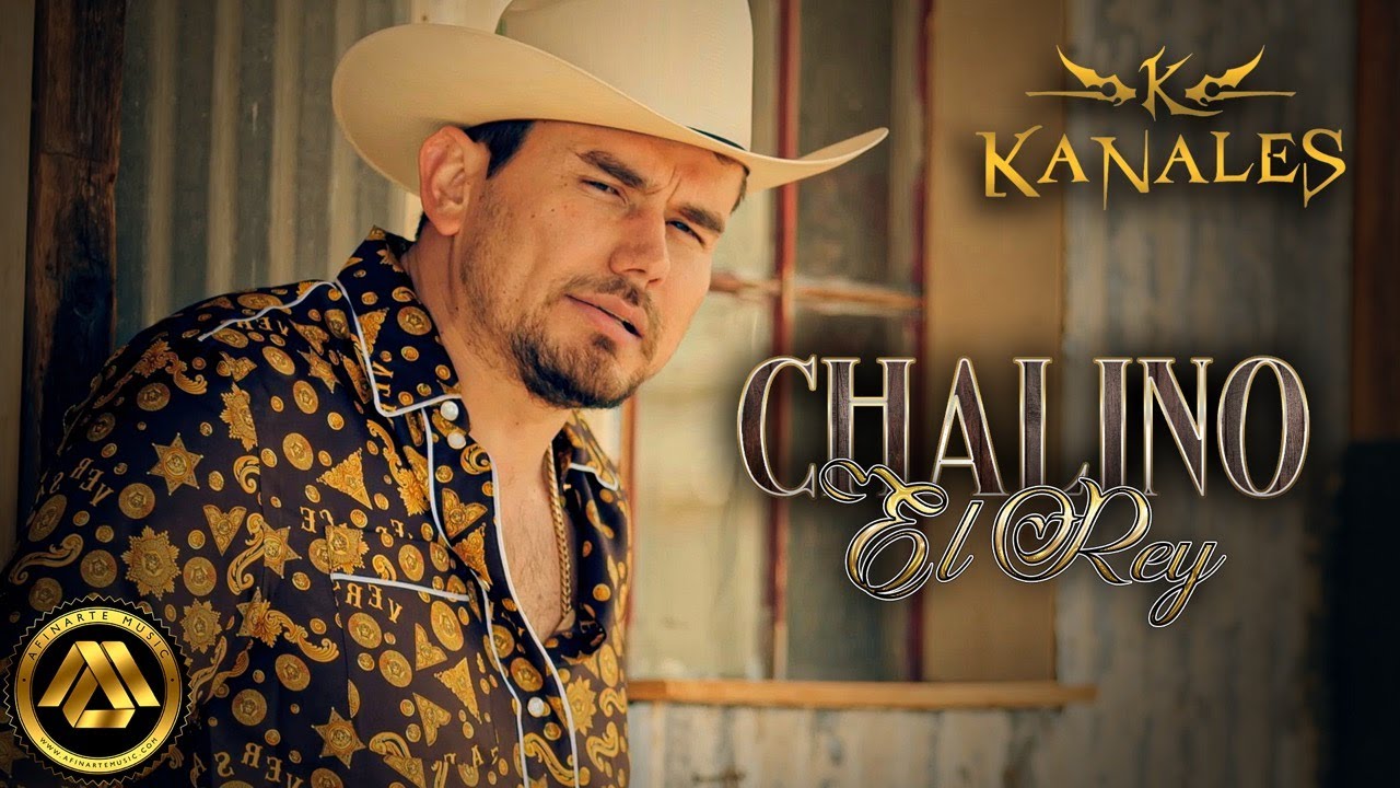 Kanales - Chalino el Rey (Video Oficial)