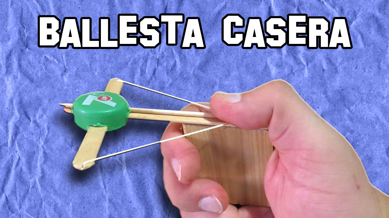 Cómo Hacer una Ballesta | Making an Ballesta
