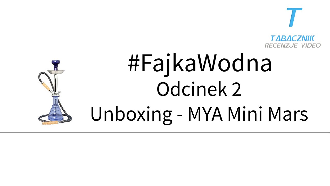 #FajkaWodna - Unboxing MYA Mini Mars (Odc.2)(Sezon 1)