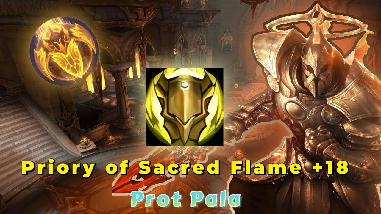 Protection Paladin | Priory of Sacred Flame +18 | POV | The War Within 11.2.5 (Season 3)