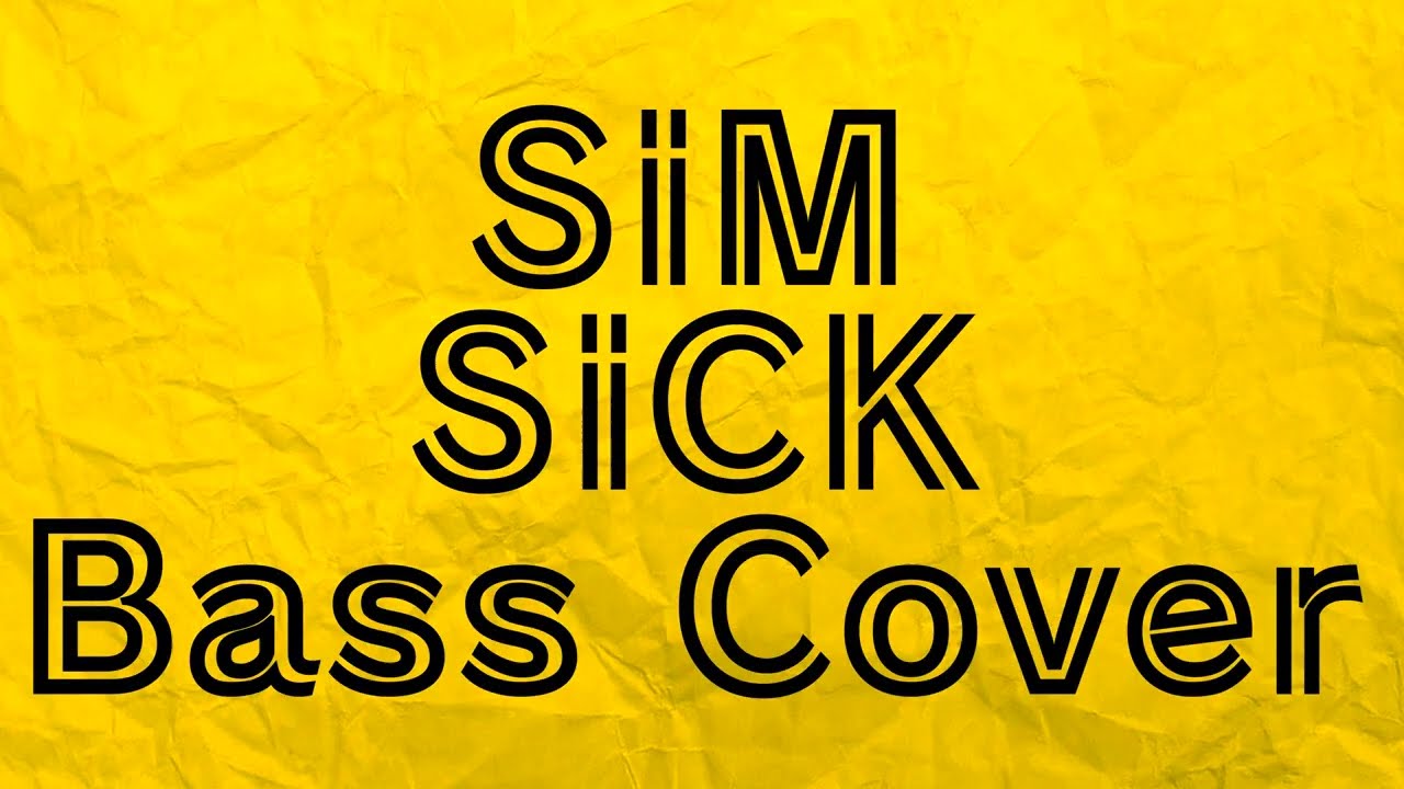 [tab譜付き]SiM/SiCK BassCover
