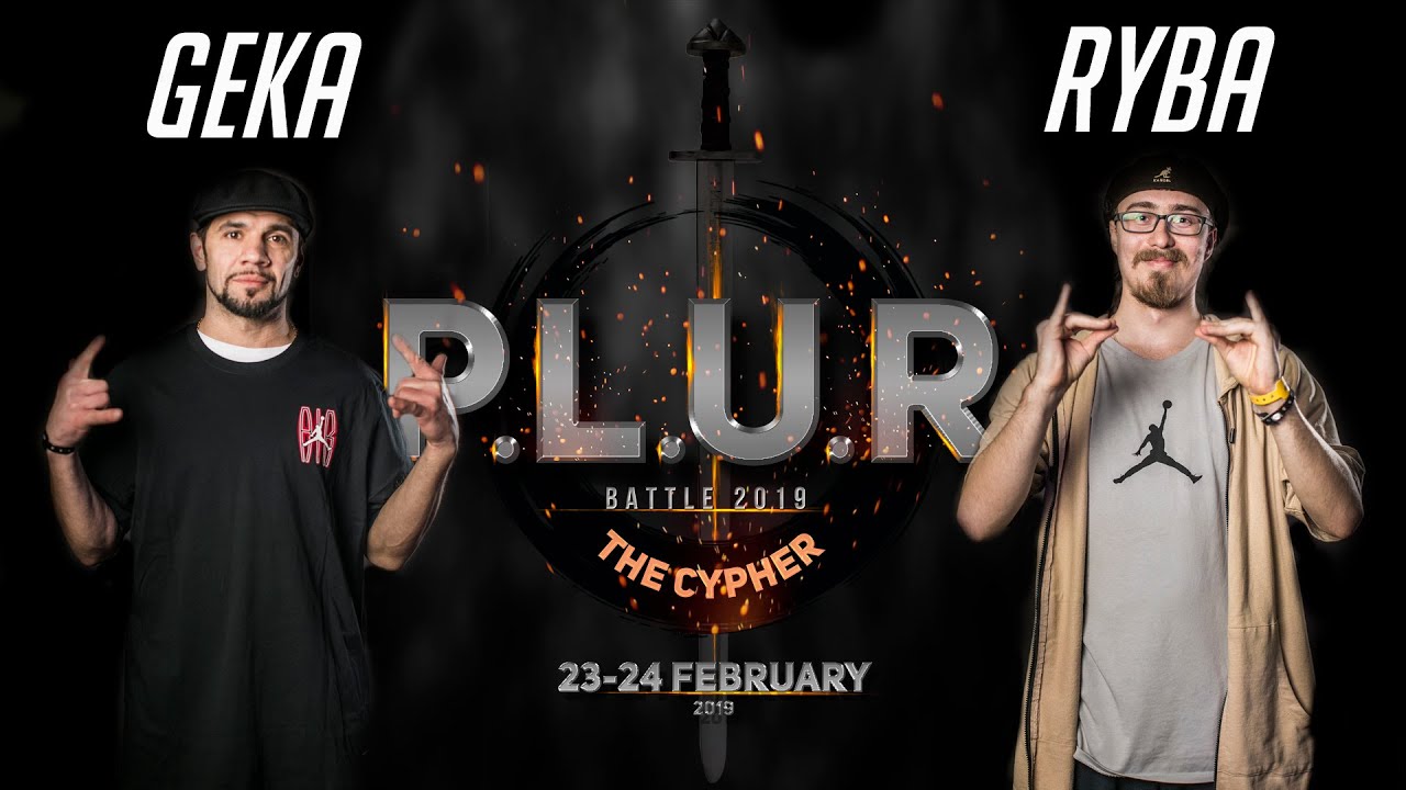 Geka vs. Ryba | FINAL | HIP-HOP 1x1 | P.L.U.R. Battle The Cypher