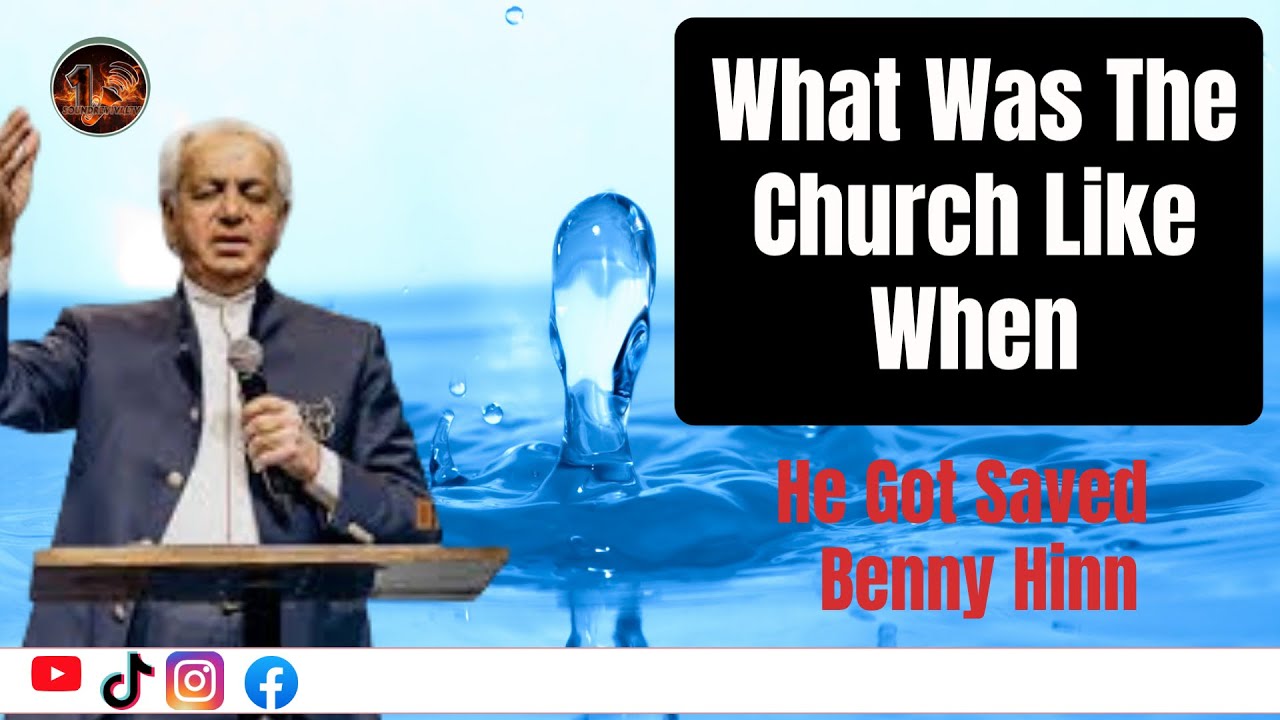 What Was The Church Like When He Got Saved  || Benny Hinn