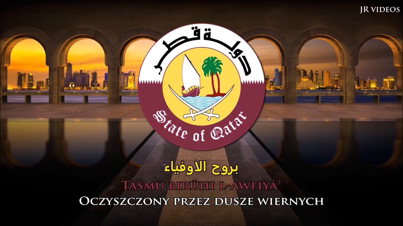Hymn Kataru (ARAB/PL tekst) - Anthem of Qatar (Polish)