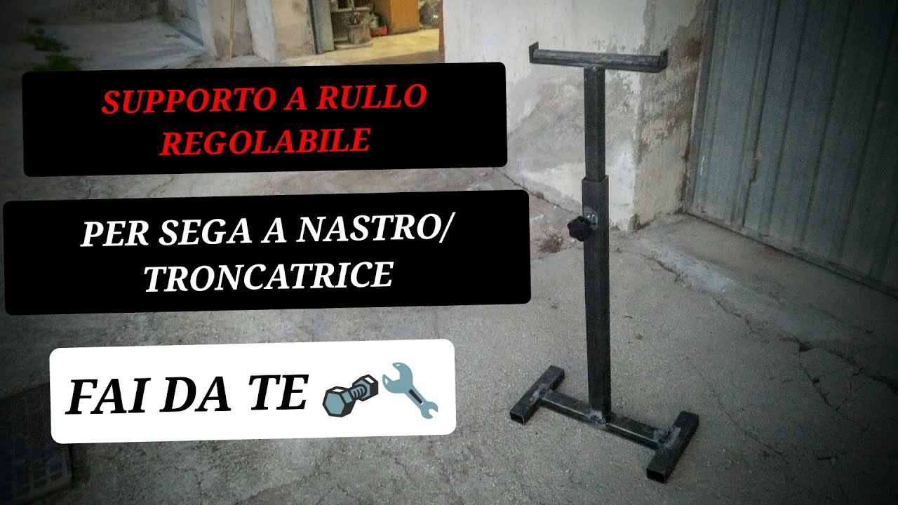 SUPPORTO A RULLO REGOLABILE PER SEGA A NASTRO/TRONCATRICE | FAI DA TE |ADJUSTABLE ROLLER STAND SCRAP