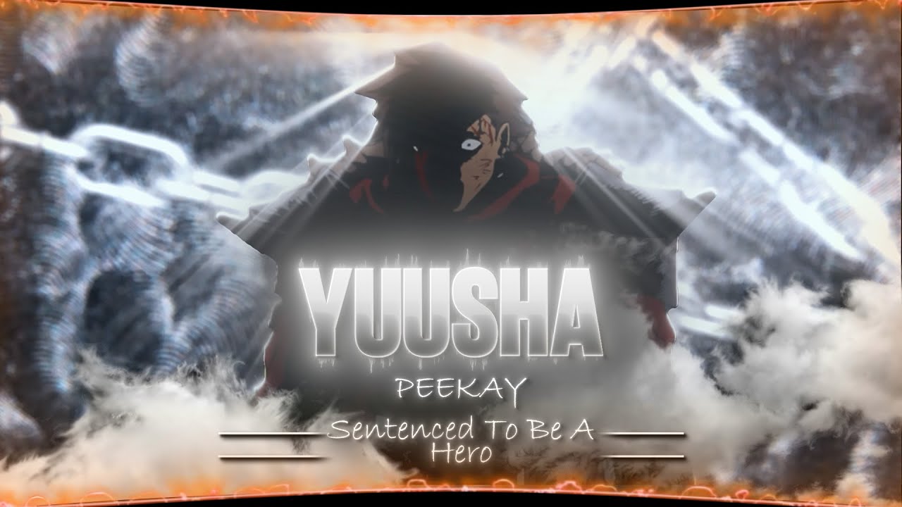 Sentenced To Be A Hero ⌈AMV/EDIT⌋