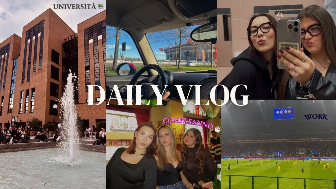 DAILY VLOG I università, lavoro e compleanno