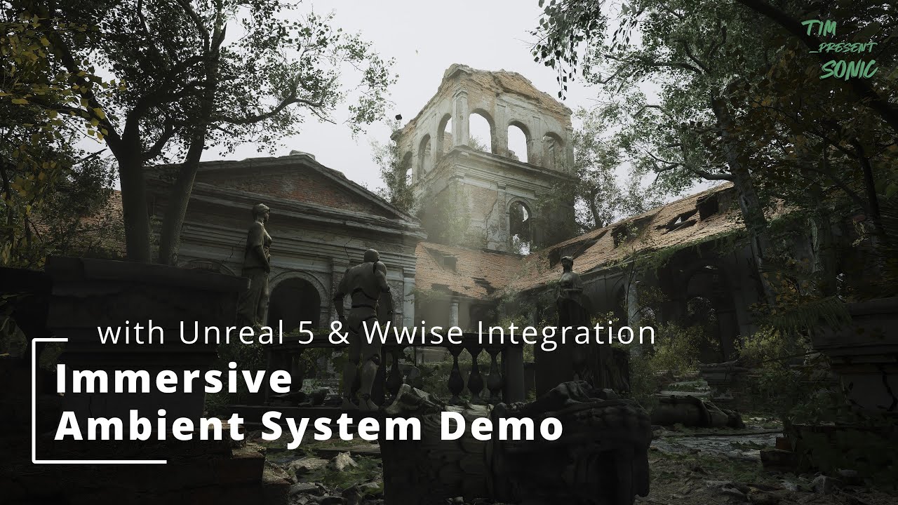Spatial Audio: Immersive Ambient System (UE5 & Wwise)