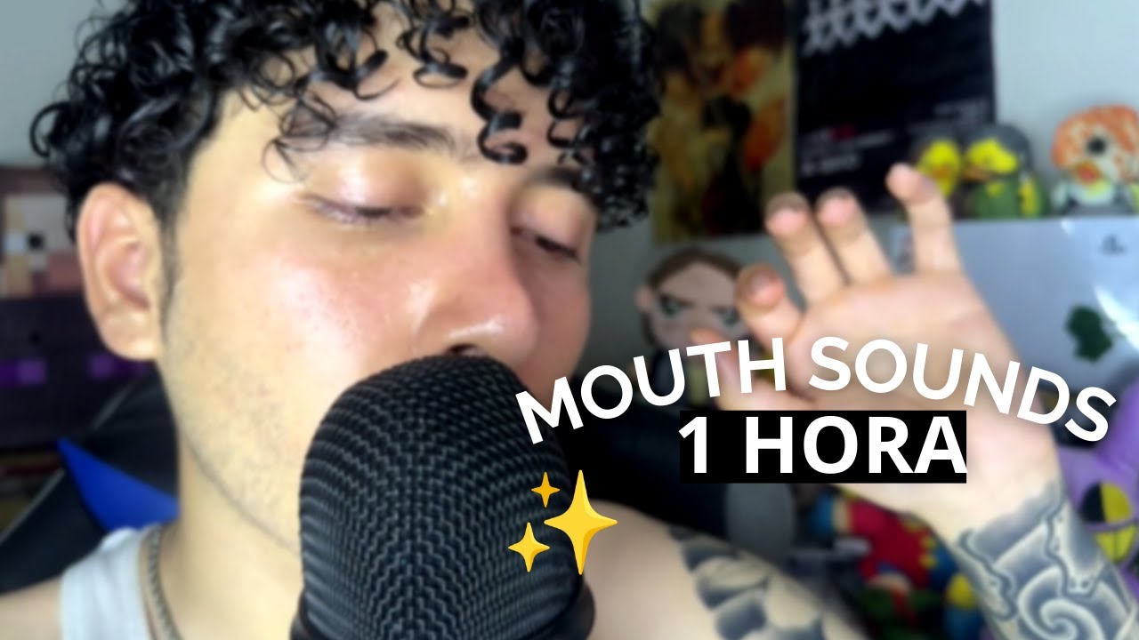 ASMR 1 HORA MOUTH SOUNDS | *casero*