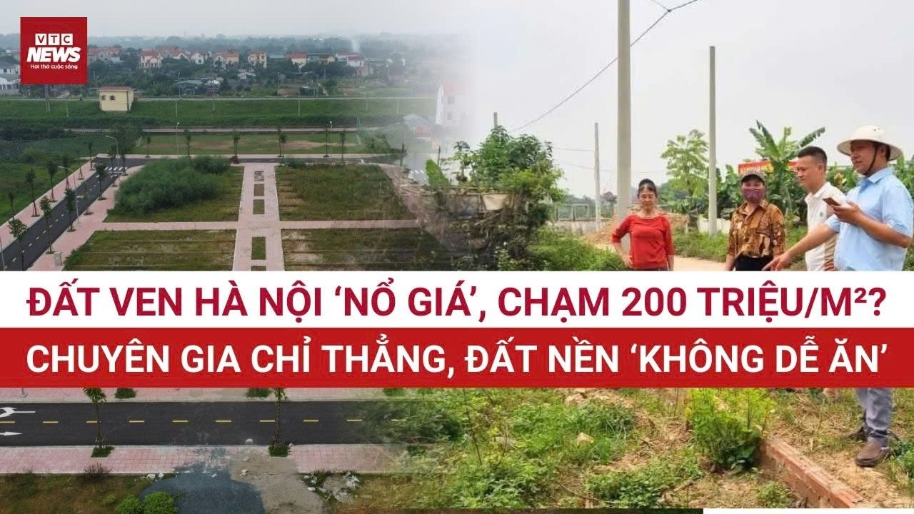 Đất ven Hà Nội “nổ giá” trước Tết: Mê Linh, Đông Anh chạm 200 triệu đồng/m², chuyên gia cảnh báo gì?