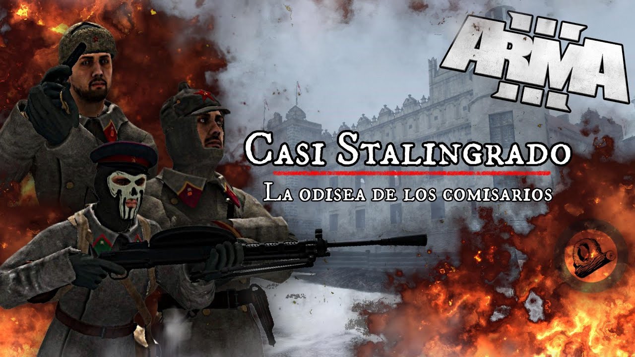 LA ODISEA DE LOS COMISARIOS I CASI STALINGRADO I ARMA 3 I F.A.L I WW2
