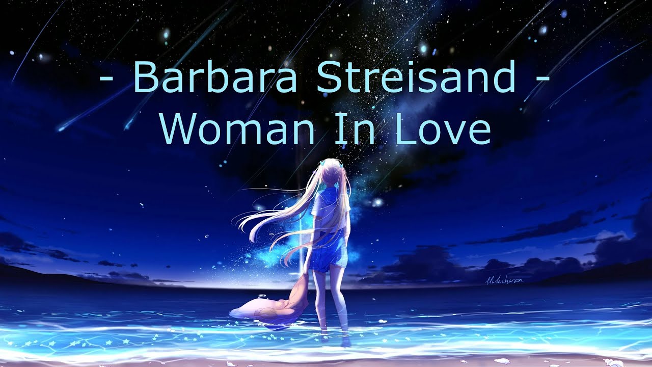 Barbra Streisand - Woman in love [Nightcore Remix + Lyrics]
