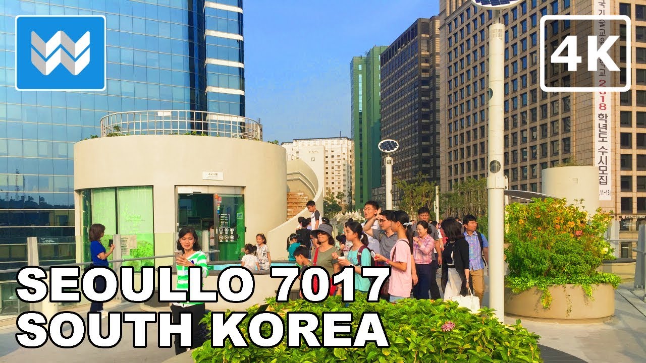 [4K] Seoullo Skywalk (서울로) 7017 in Seoul, South Korea - Virtual Walking Tour & Travel Guide 🇰🇷