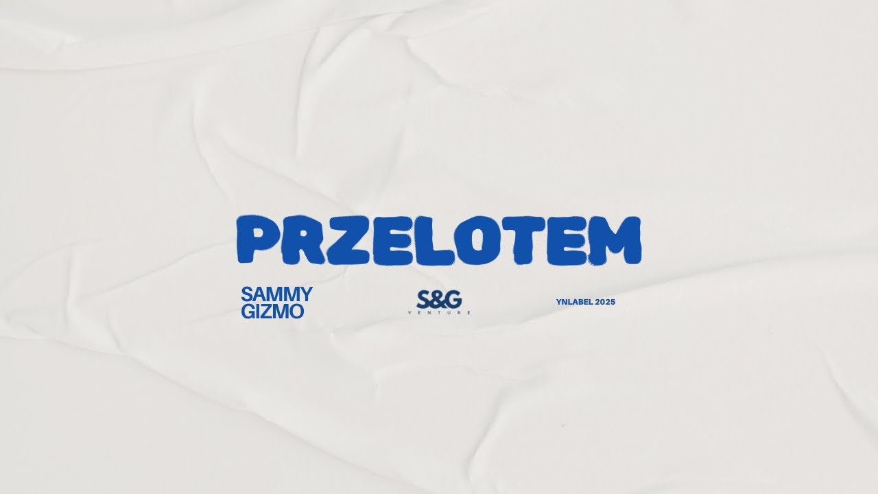 SAMMY X GIZMO "PRZELOTEM"