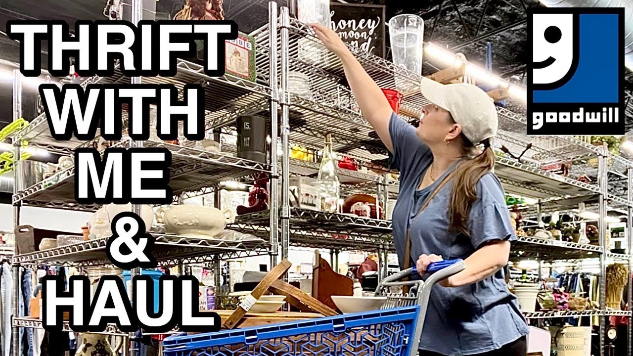 WHAT!? Yes please!! GOODWILL THRIFTING/THRIFT WITH ME FOR HOME DECOR AND THRIFT HAUL
