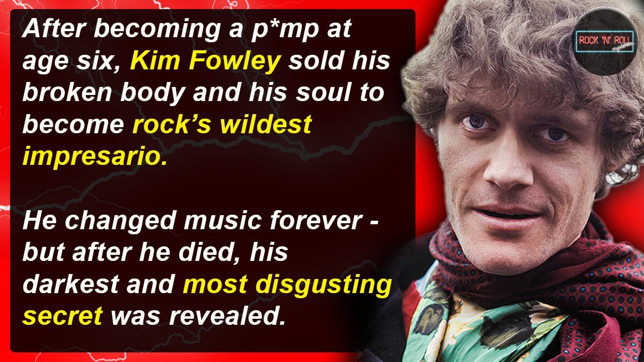 Sins, Secrets & Scandals - The Insane Life of Kim Fowley | Rock 'N' Roll Mysteries #12