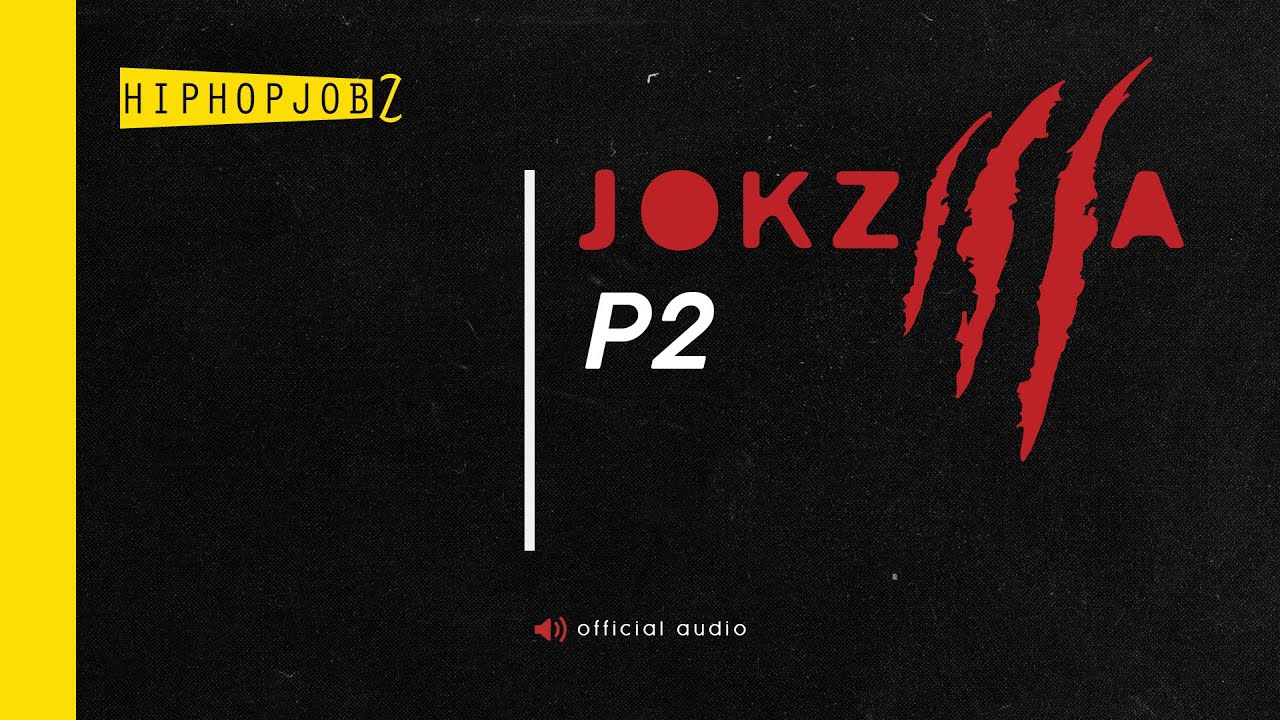Joker - Jokzilla P2 | official audio