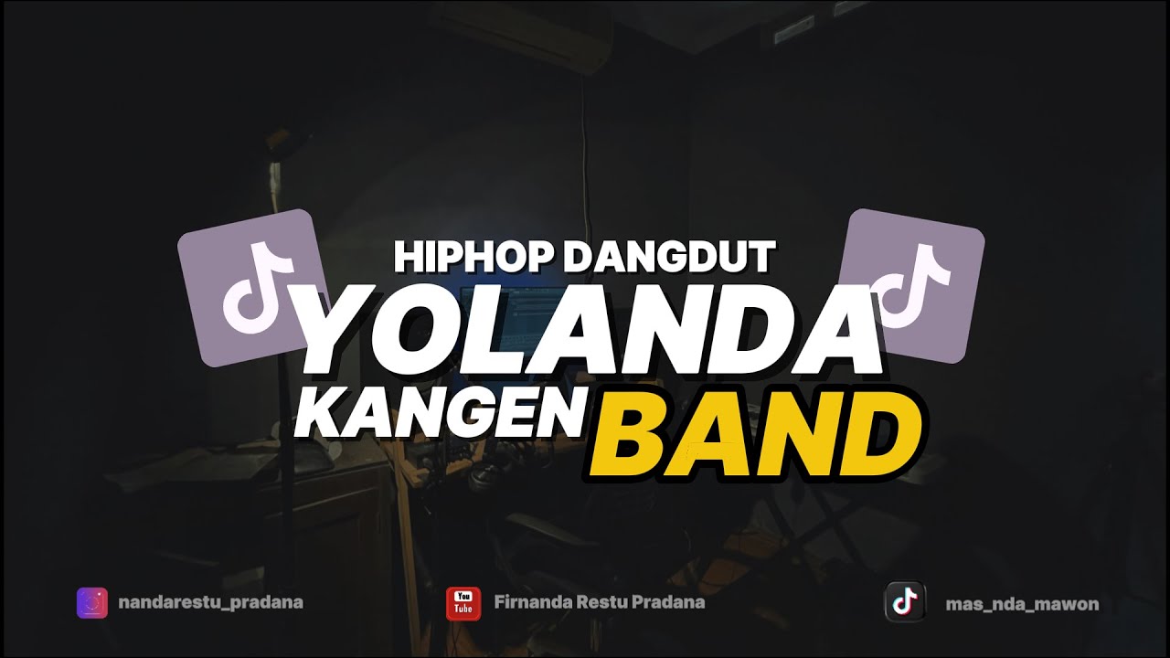Yolanda KANGEN BAND - HIP HOP DANGDUT Version Firnanda Restu Pradana (Nr Crew)
