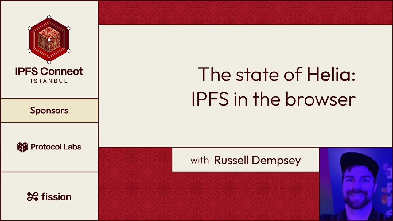 IPFS Connect Istanbul 2023: The State of Helia: IPFS in the Browser