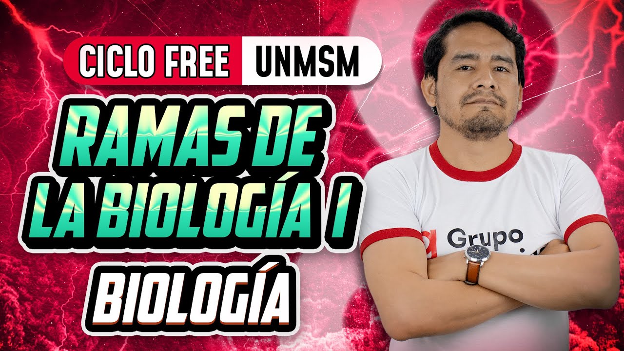 Ramas de la Biología 🧬 Biología [CICLO FREE]