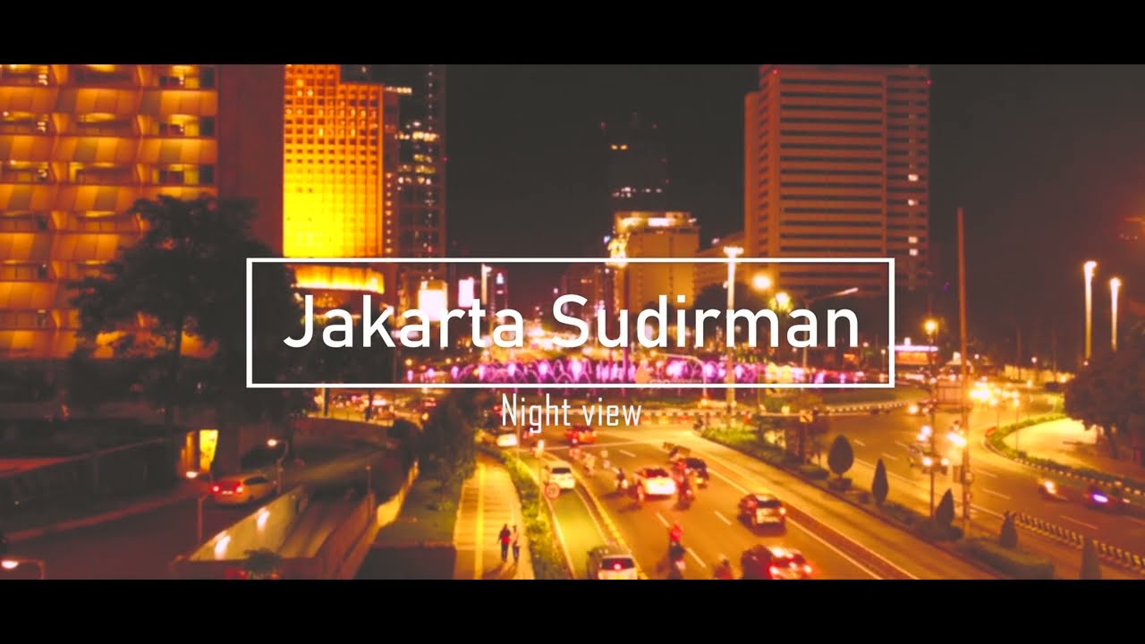 Jakarta sudirman night walk