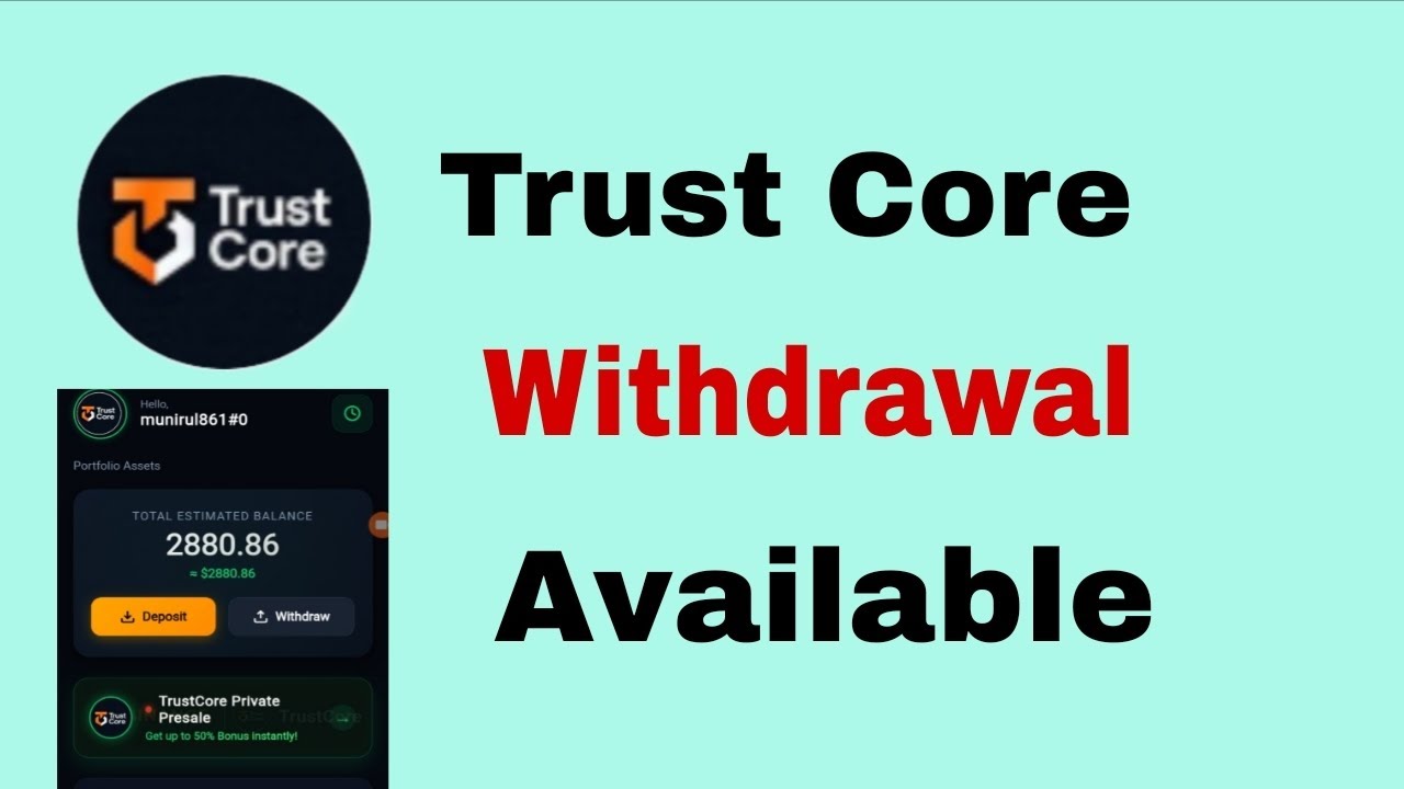 Trust Core Mining Withdrawal Available Claim Your Airdrop 