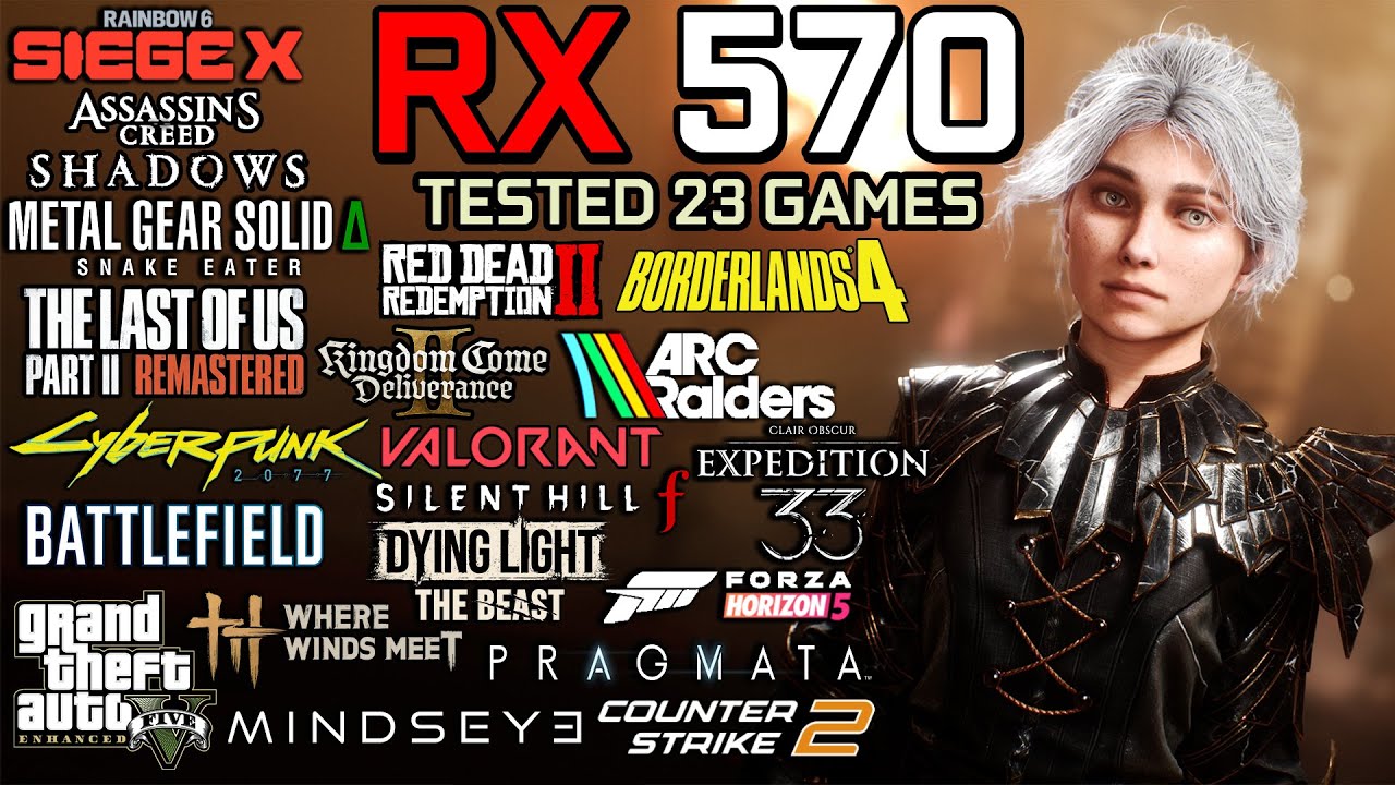 RX 570 8GB in 2026 : Test in 23 Games - Gaming Test in 2026