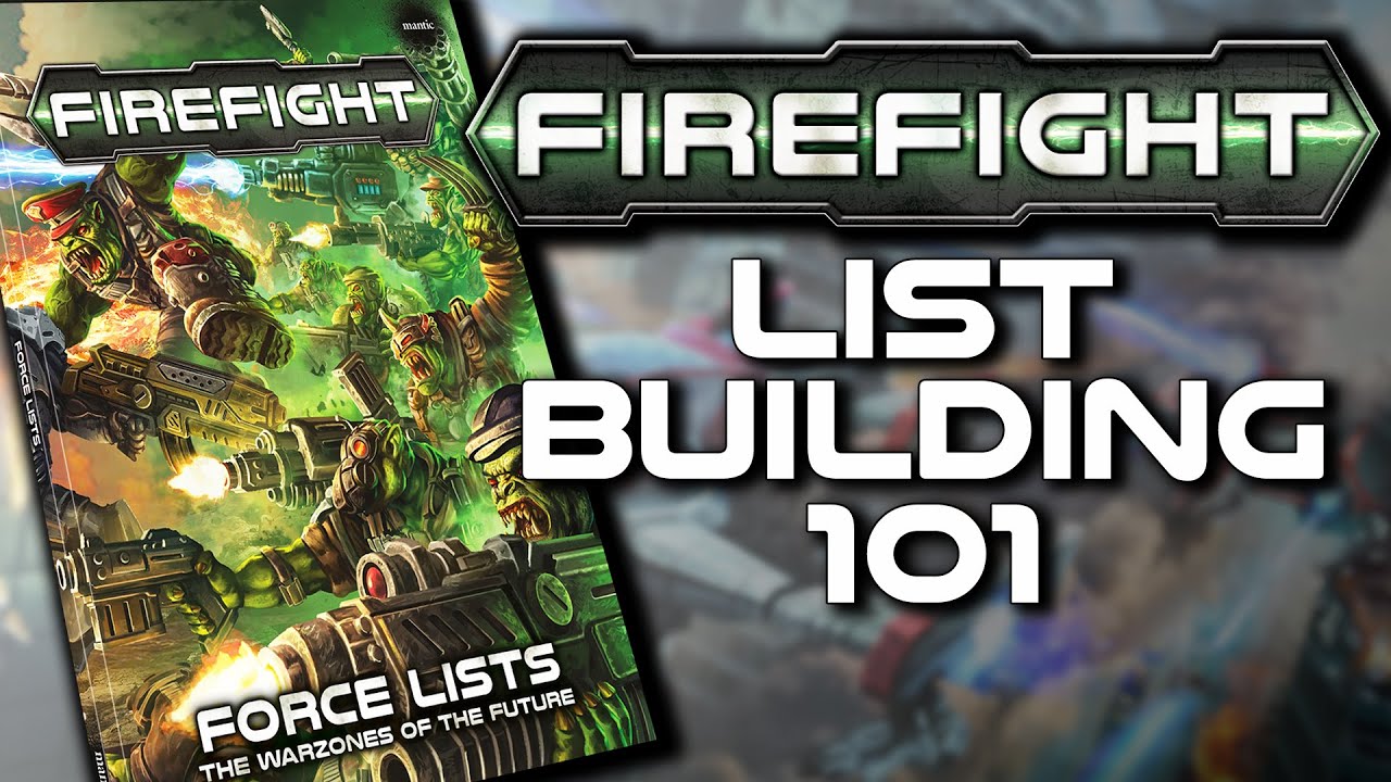 Firefight 2.0 от Mantic Games — Как составить список войск для начинающих