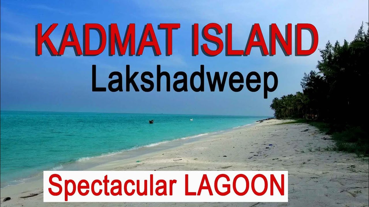 Kadmat Island Southern Side | Lagoon | Lakshadweep