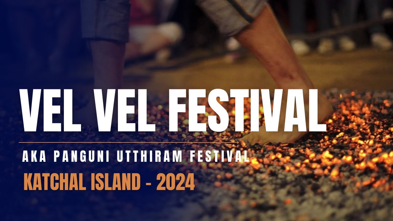 Vel Vel Puja | Katchal | 2024