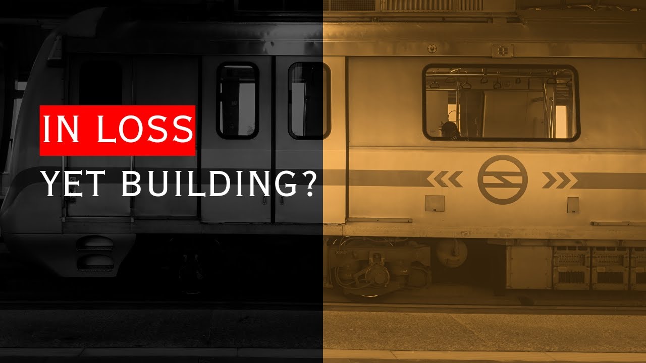 Why India is Still Building Metros Despite Financial Losses?