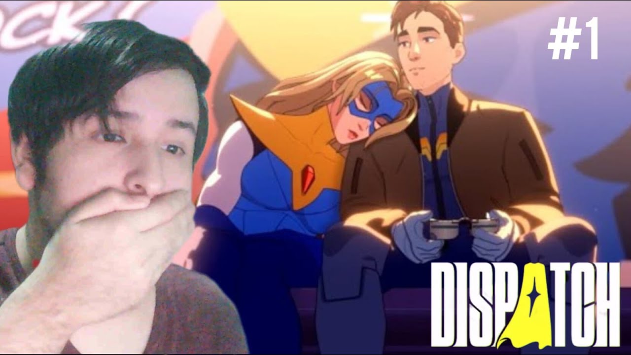 Dispatch - Me destruyen el traje y no entiendo las indirectas - Capitulo 1