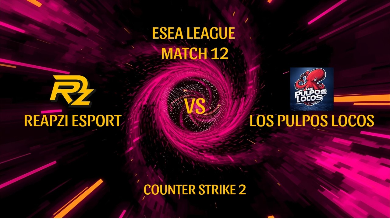 Reapzi esport vs Los Pulpos Locos
