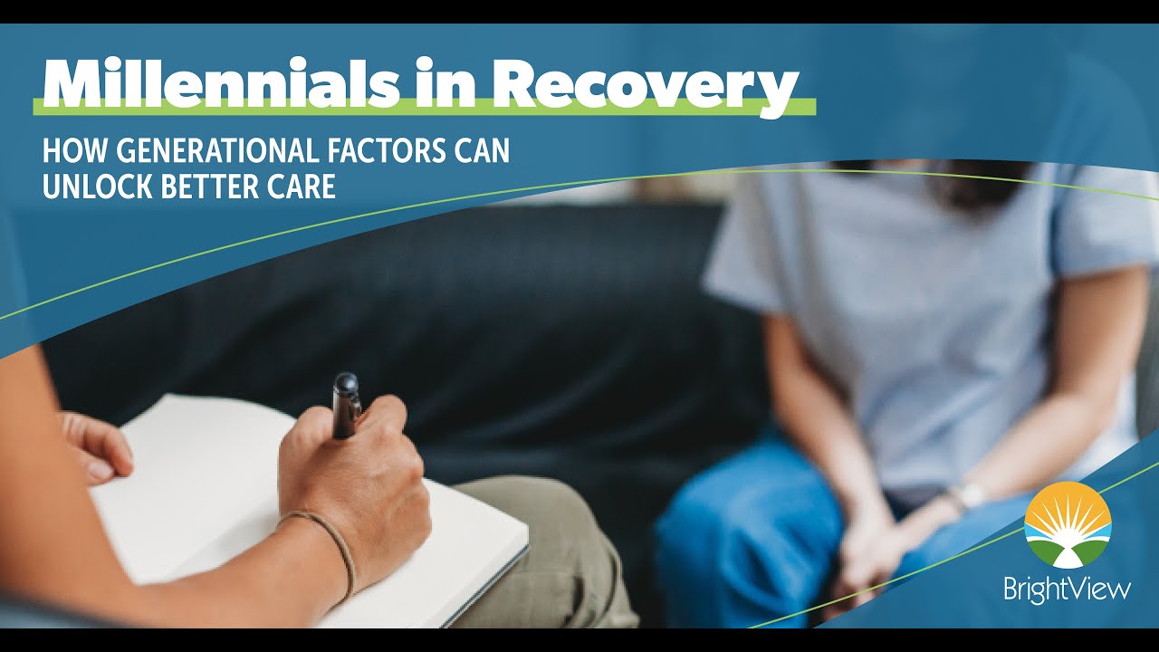 Millennials in Recovery: How Generational Factors Can Unlock Better Care