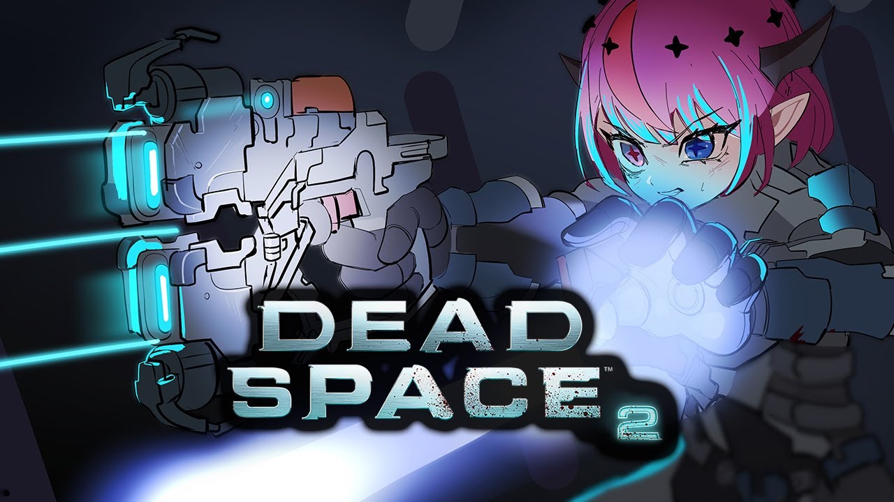 【Dead Space 2】Make us Swole Again