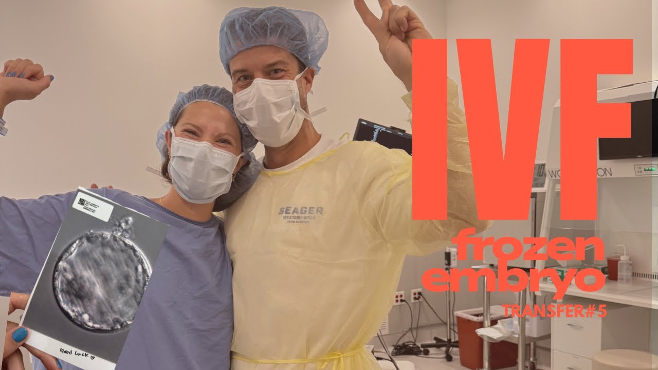 IVF Frozen Embryo Transfer #5!