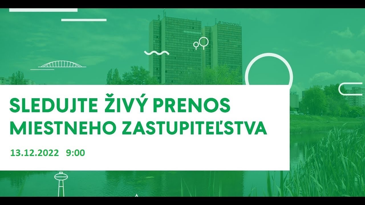 Zasadnutie zastupiteľstva mestskej časti Bratislava-Petržalka | 13.12. 2022