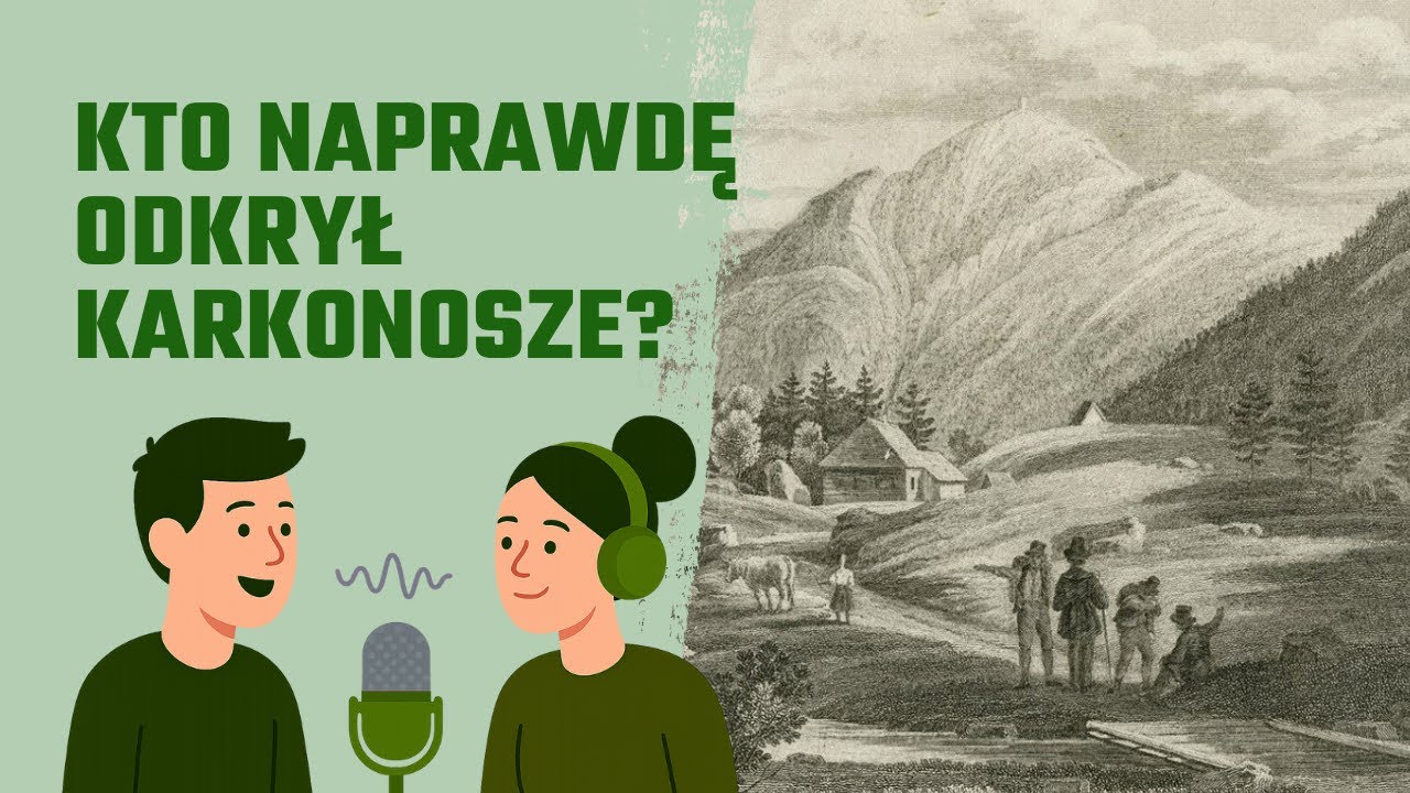 #1 Porozmawiajmy o... Pierwsi turyści w Sudetach