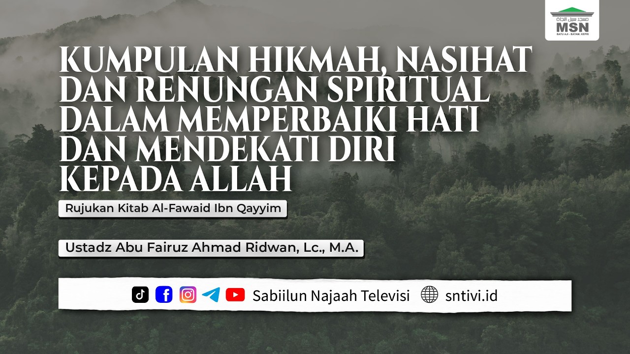 al-Fawaid li Ibnil Qayyim #30 | Ust. Abu Fairuz Ahmad Ridwan, Lc., M.A.