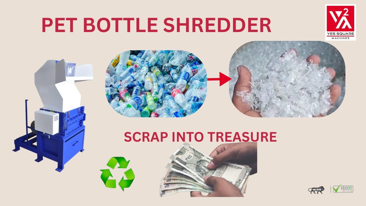 PET BOTTLE SHREDDER | SINGLE SHAFT SHREDDER |YES SQUARE MACHINES | +91 94886 65253