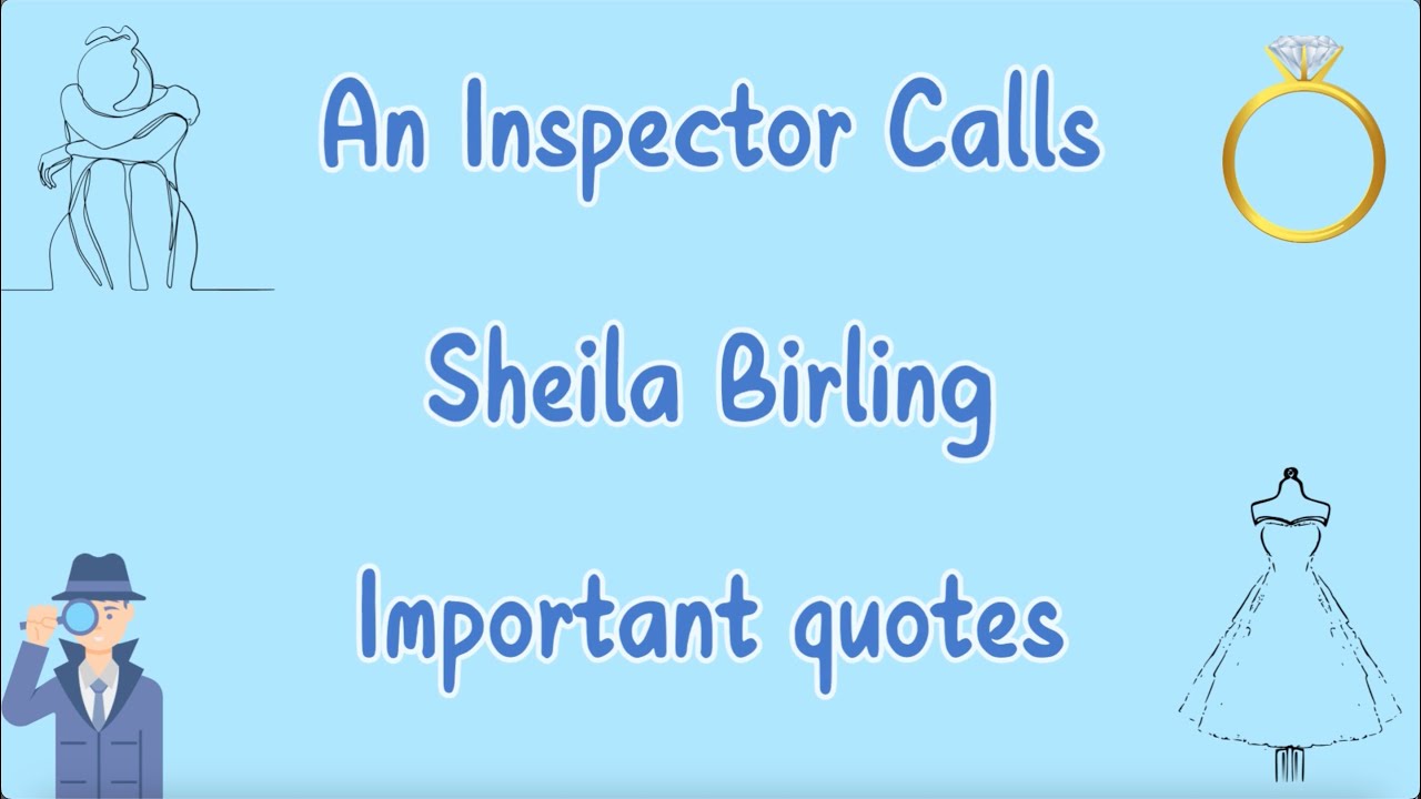 GCSE Revision - An Inspector Calls- Sheila Birling - Character Quotes