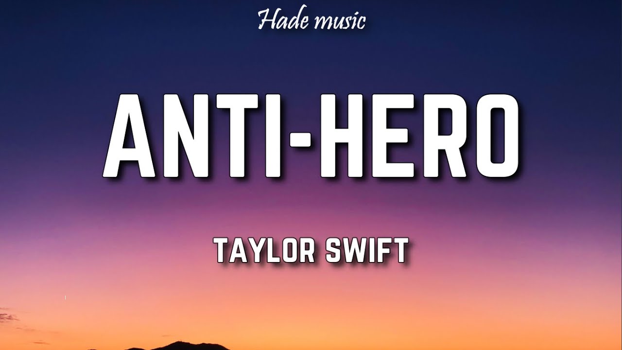 Taylor Swift - Anti-Hero (Lyrics)