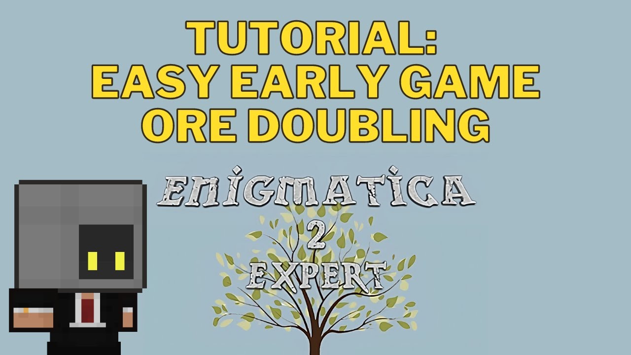 Easy early ore doubling for Enigmatica 2 Expert | E2E | Modded Minecraft Tutorial
