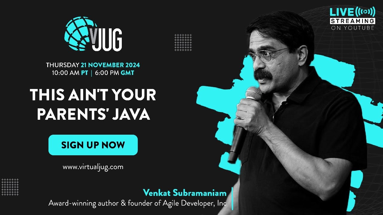 This Ain't Your Parents' Java with Venkat Subramaniam